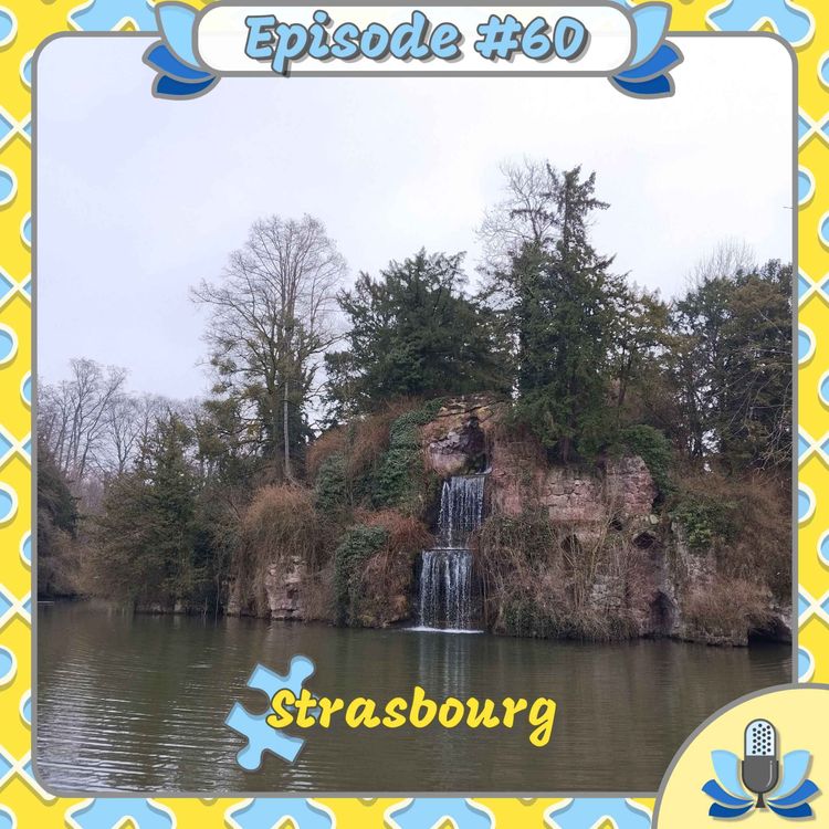 cover art for Episode #60 - Strasbourg