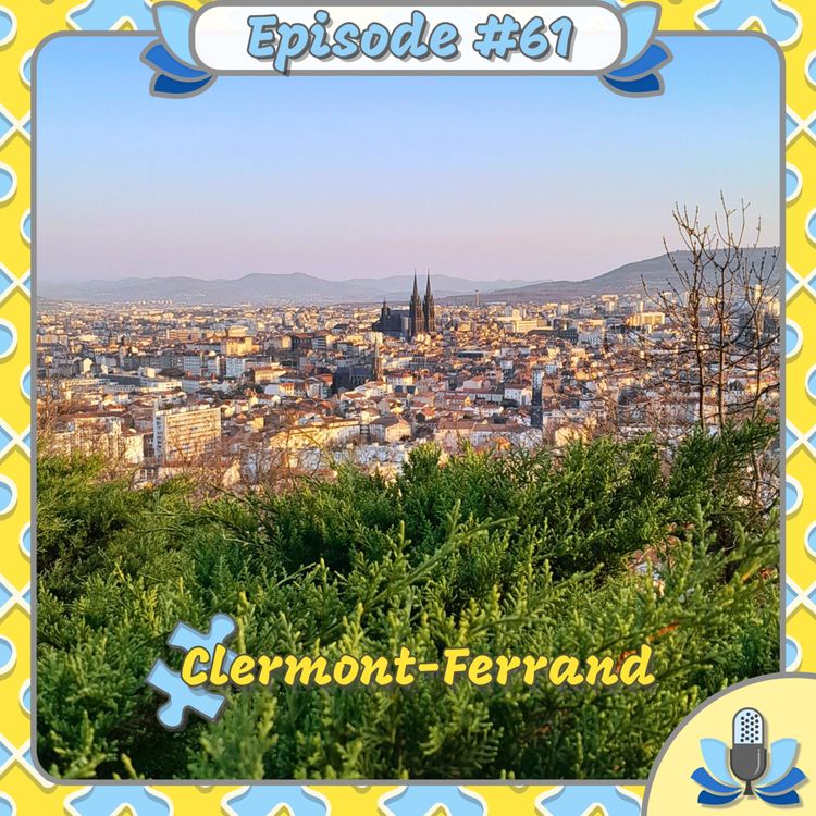 cover art for Episode #61 - Clermont-Ferrand