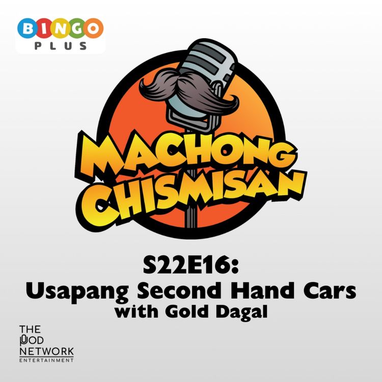 cover art for S22E16: Usapang Second Hand Cars with Gold Dagal