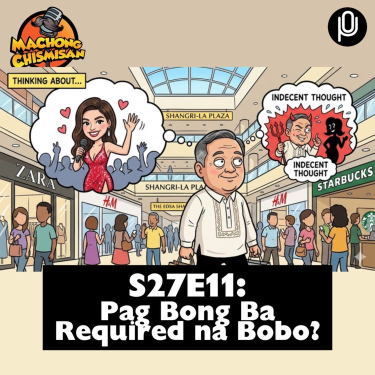 cover art for S27E11: Pag Bong Ba Required na Bobo?