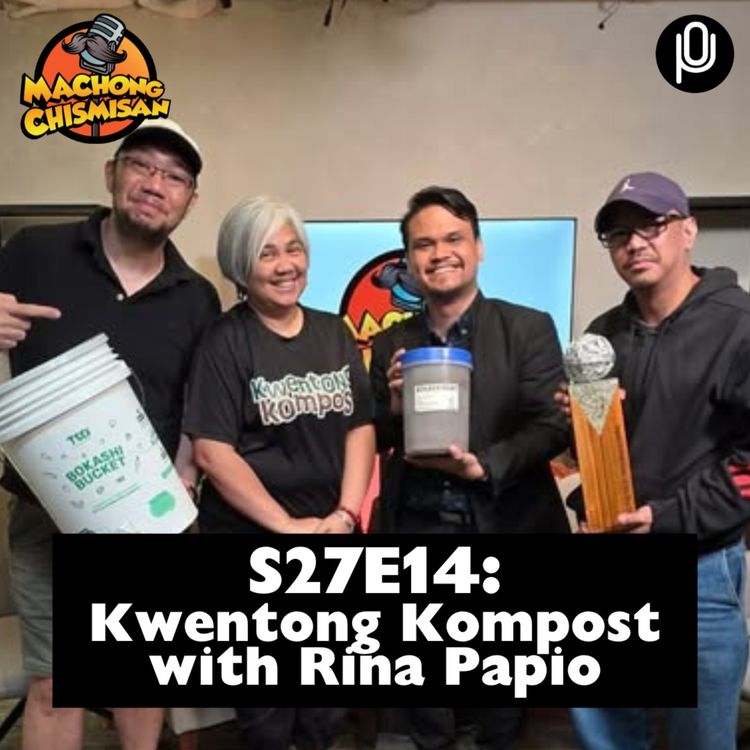 cover art for S27E14: Kwentong Kompost with Rina Papio