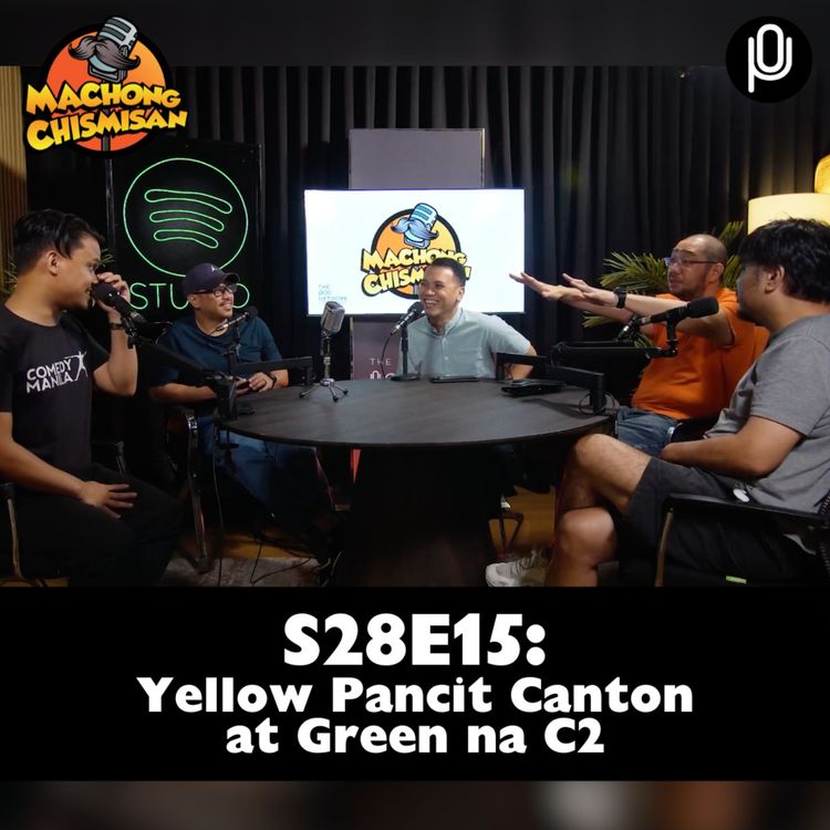 cover art for S28E15: Yellow Pancit Canton at Green na C2