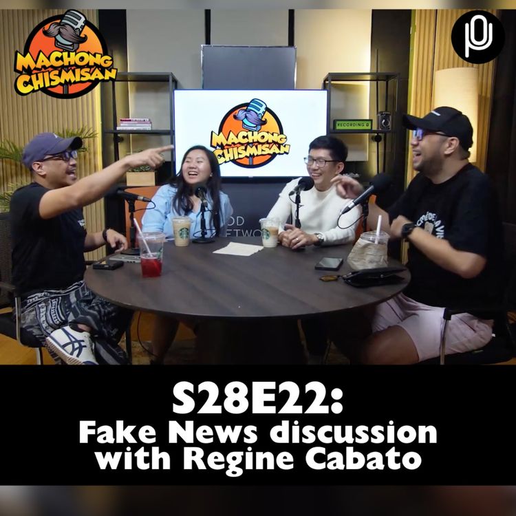 cover art for S28E22: Fake News discussion with Regine Cabato