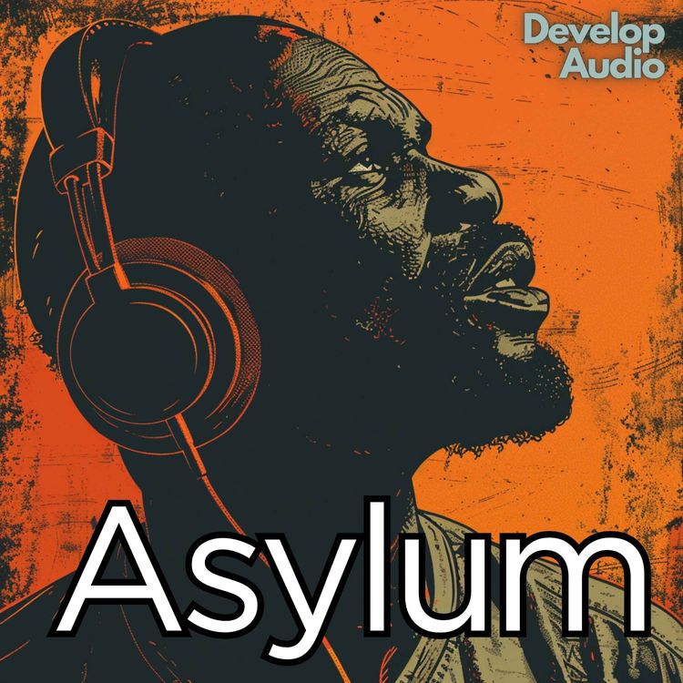 cover art for Asylum E1: Poisoned by the state