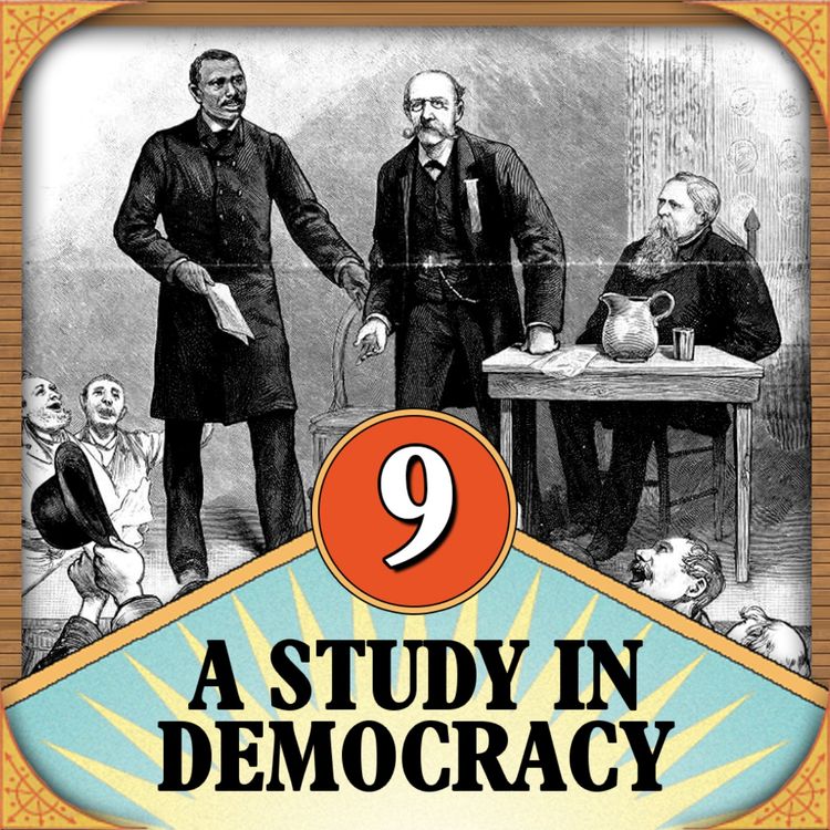 cover art for Episode 9: A Study In Democracy
