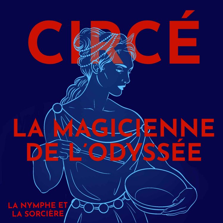 cover art for Circé, la magicienne en son île, avant et après l'Odyssée