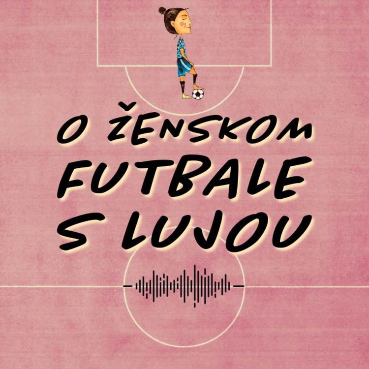 cover art for Petr Švancara #12: "Ženský fotbal sleduji běžně"