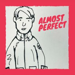 cover art for The Almost Perfect Podcast