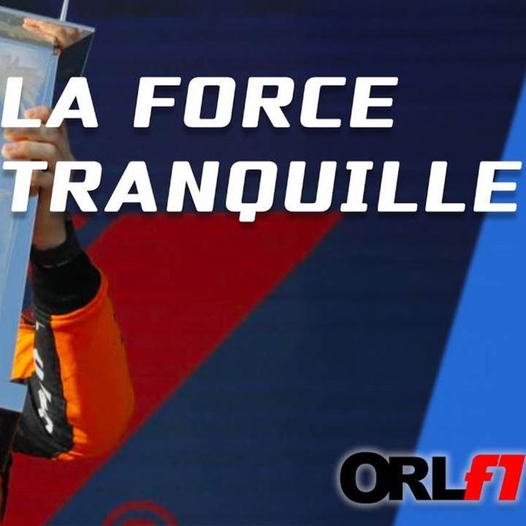 cover art for PIASTRI La force tranquille !⎜ORLF1-47