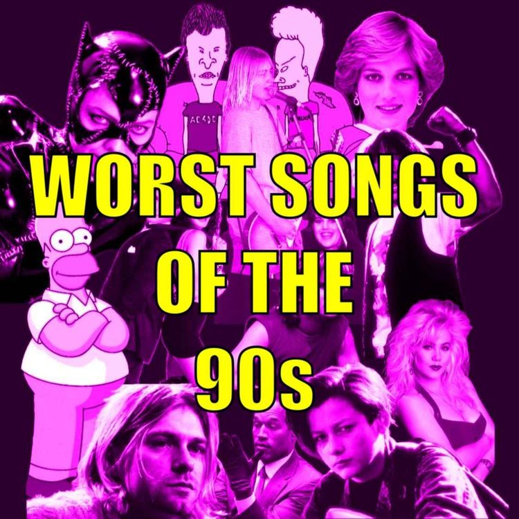 cover art for WORST SONGS OF THE 90s! with Charlie Clausen