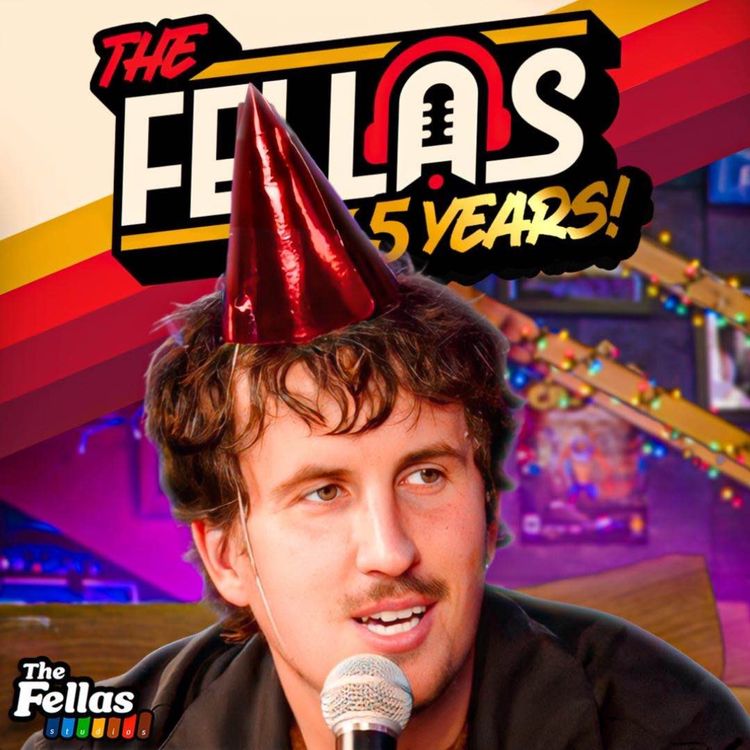 cover art for 258. FELLAS 5 YEAR SPECIAL! Arthur Hill Talks New House Burglary & George Clarke On Strictly!