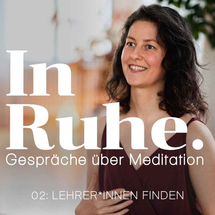 cover art for Tipps für die Suche nach eine*r Meditationslehrer*in