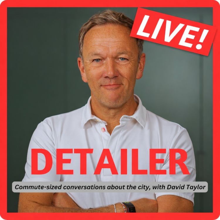 cover art for Detailer Live (47) - Loneliness, with Alex Lifschutz, Nicola Bacon and James Teatum