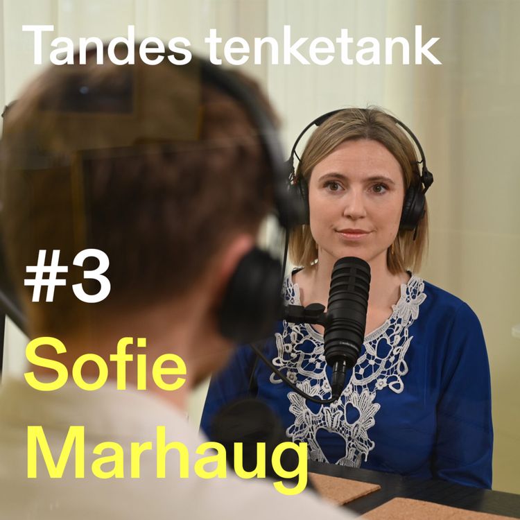 cover art for #3 | Sofie Marhaug: STRØMKRISEN, KOMMUNISME, MILLIARDÆRER, ASSANGE og BITCOIN
