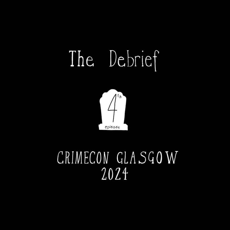cover art for E4: CrimeCon Debrief