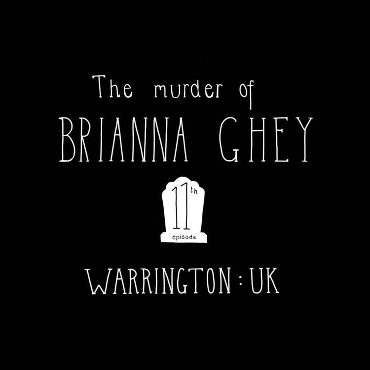 cover art for E11: The murder of Brianna Ghey