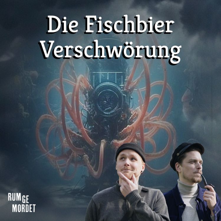 cover art for 15 - Staffelfinale - Die Fischbierverschwörung