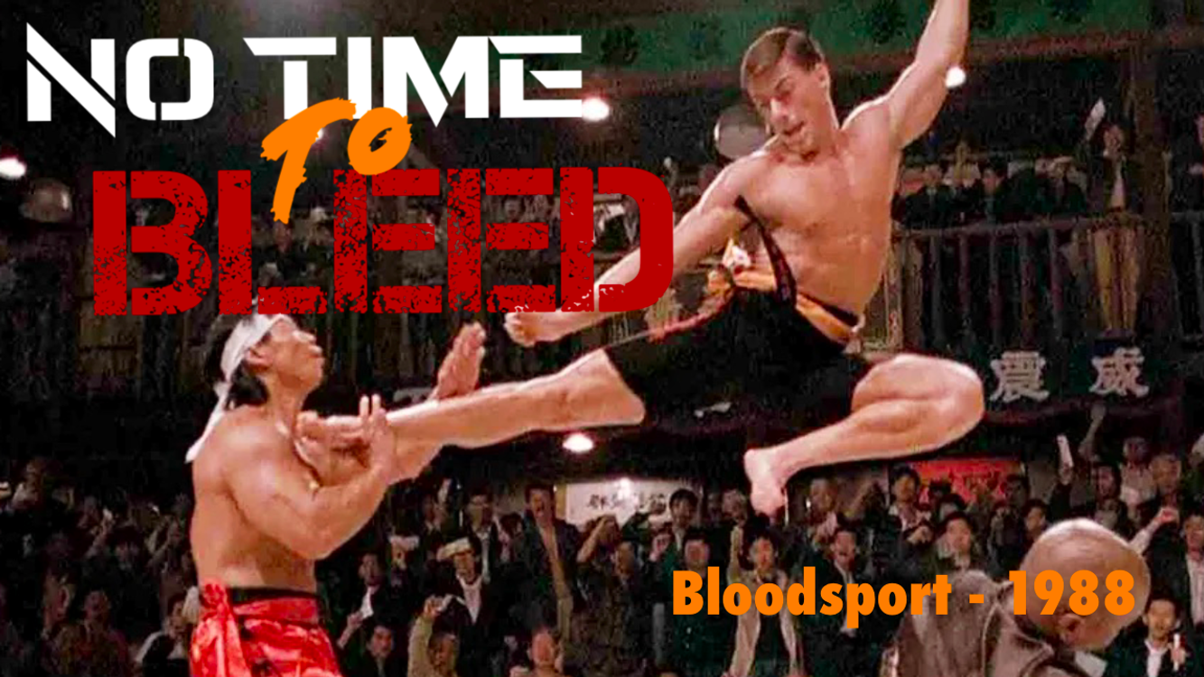 cover art for Episode 1 - I Ain't Your Pal, Dickface (Bloodsport - 1988)