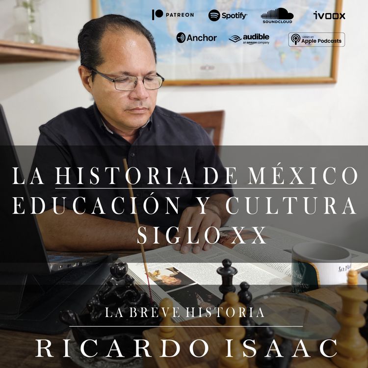 cover art for Educación y cultura siglo XX, La Historia de México
