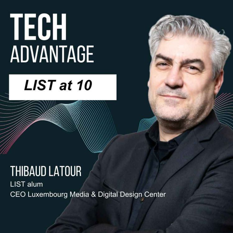 cover art for LIST at 10: From Research to Leadership with Thibaud Latour