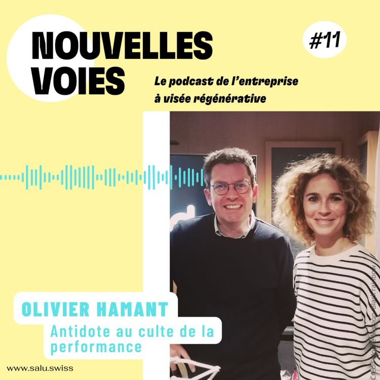 cover art for #11. Antidote au culte de la performance, la robustesse du vivant avec Olivier Hamant