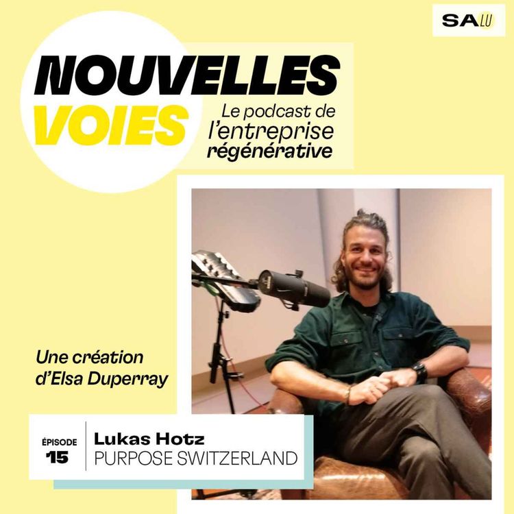 cover art for #15. Repenser la propriété de l'entreprise pour mieux transmettre, succéder ou reprendre, avec Lukas Hotz