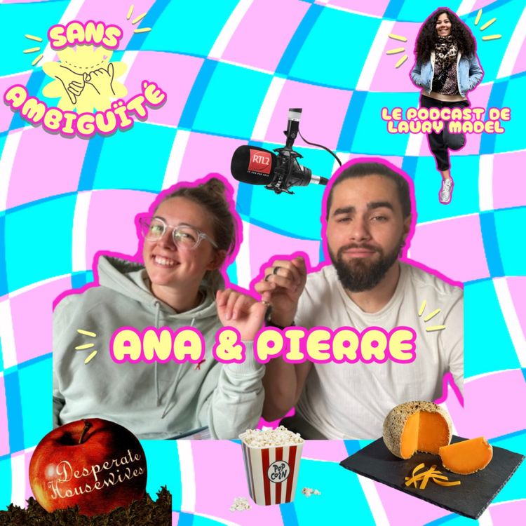 cover art for Épisode 7 : Ana et Pierre