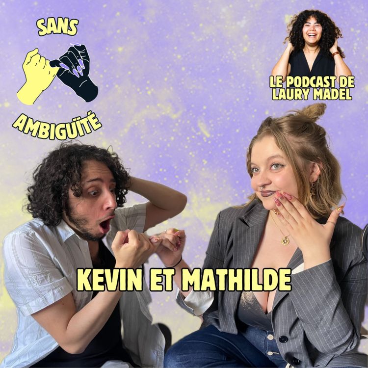 cover art for S2E3 : Kevin et Mathilde