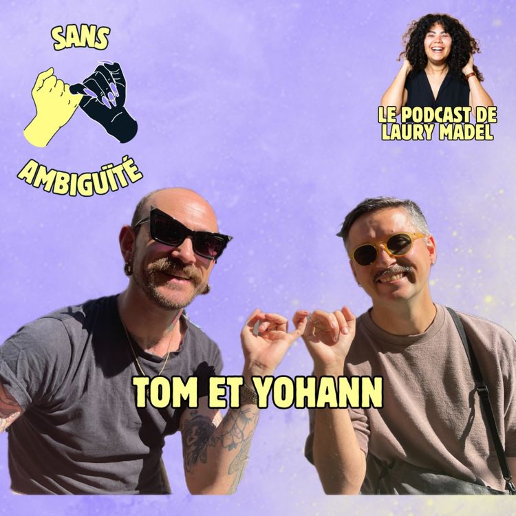 cover art for S2E4 : Tom et Yohann
