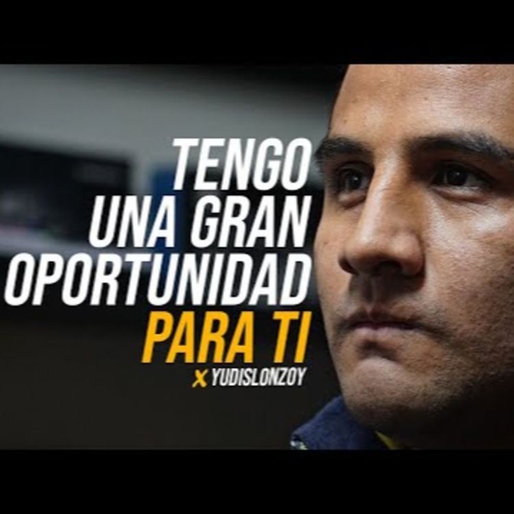 cover art for Tengo una gran oportunidad para ti