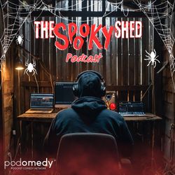 cover art for The Spooky Shed Podcast