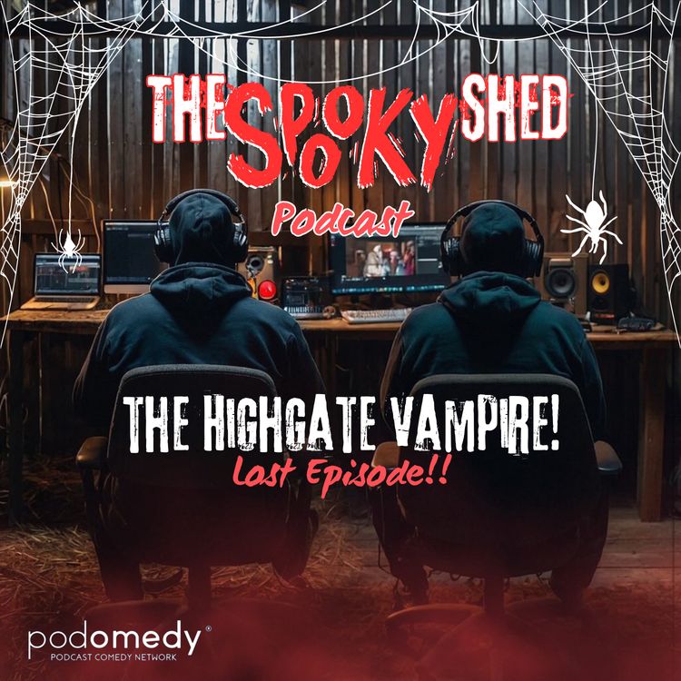 cover art for The Highgate Vampire! (Lost Episode!) Ep.113