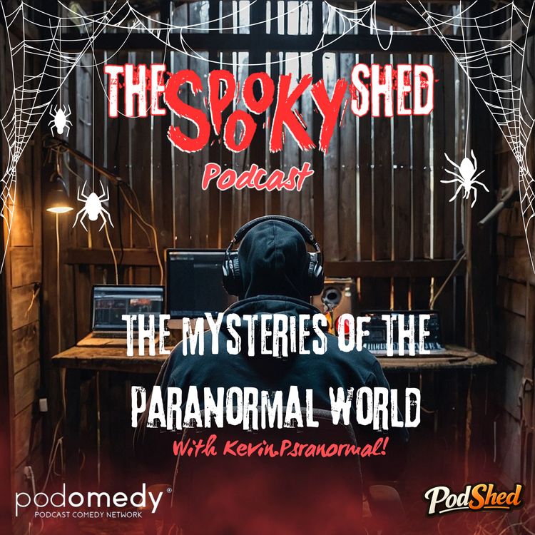 cover art for The Mysteries of The Paranormal World! With KevinParanormal! Ep.148! 