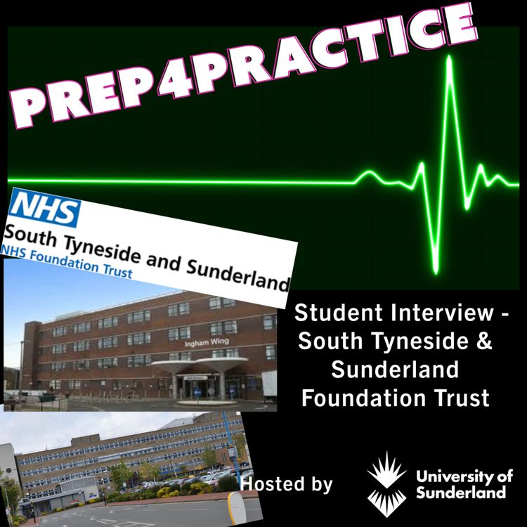 cover art for Student Interview - South Tyneside & Sunderland Foundation Trust