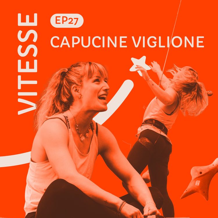 cover art for #27 Capucine Viglione : record français de vitesse féminin !