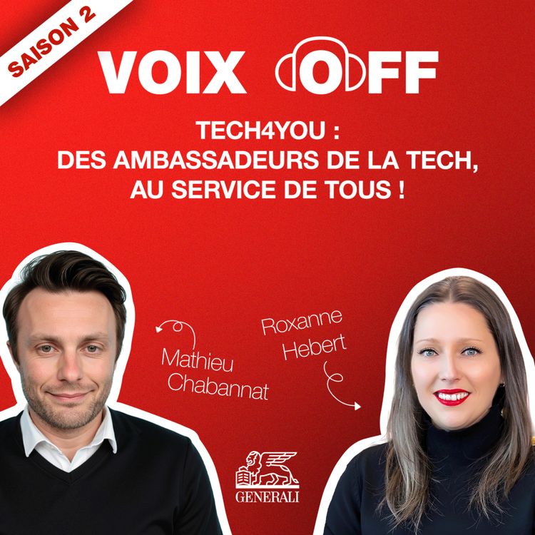 cover art for S2_ep07_Tech4You : des ambassadeurs de la tech au service de tous ! 