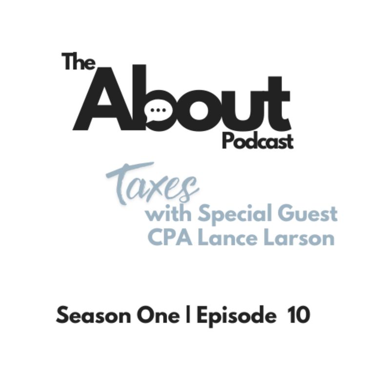 cover art for About Taxes with CPA Lance Larson