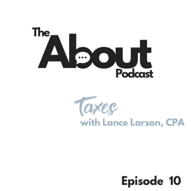 cover art for About Taxes with Lance Larson, CPA