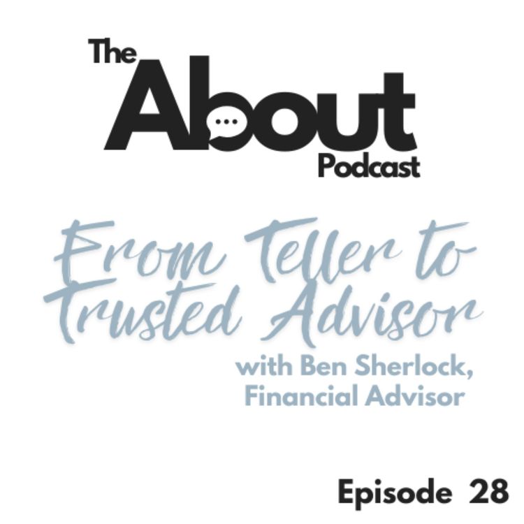 cover art for From Teller to Trusted Advisor