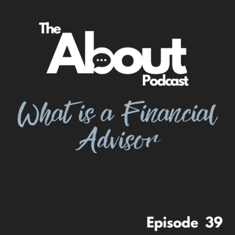 cover art for What is a Financial Advisor
