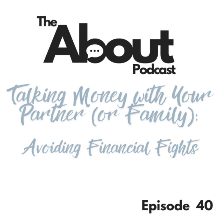 cover art for Talking Money with Your Partner (or Family): Avoiding Financial Fights