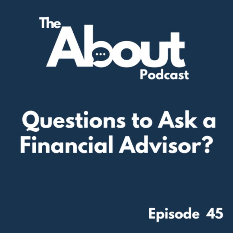 cover art for Questions to Ask a Financial Advisor