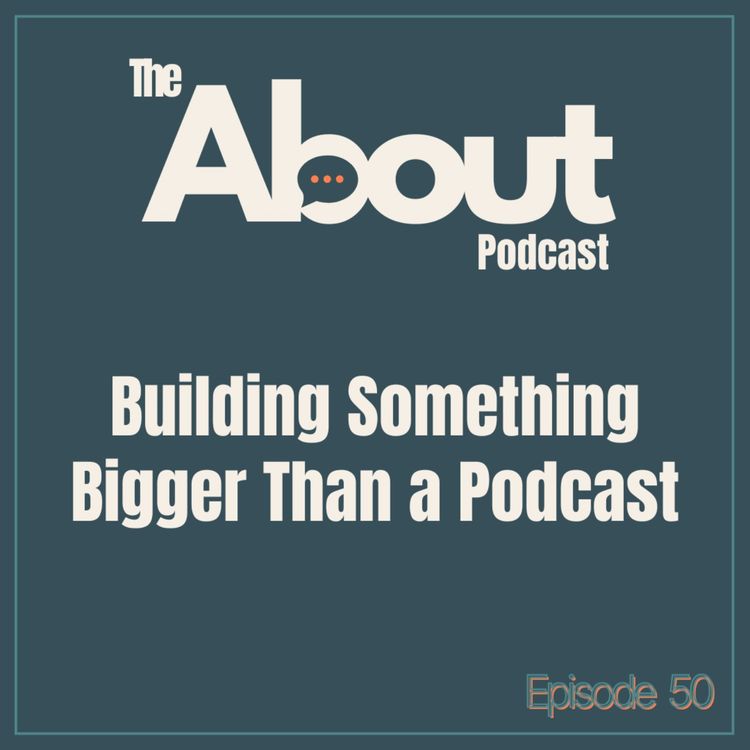cover art for Building Something Bigger Than a Podcast