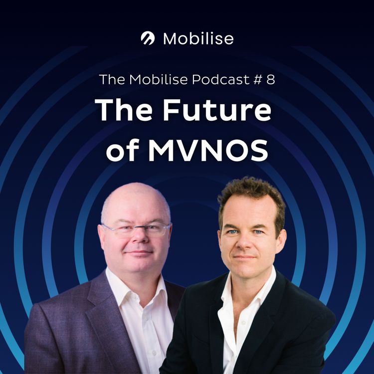 cover art for Episode 8 - The Future of MVNOs