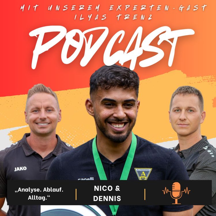 cover art for In der 3. Liga bei Alemannia Aachen mit Ilyas Trenz 