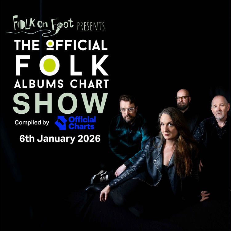 cover art for Official Folk Albums Chart Show—6th January 2026