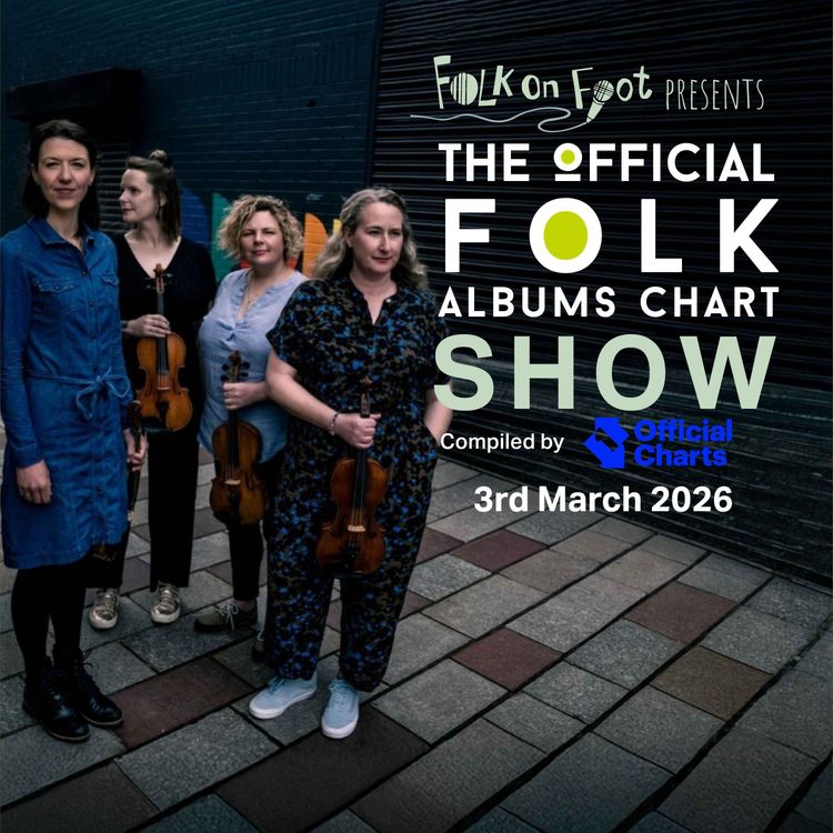 cover art for Official Folk Albums Chart Show—3rd March 2026
