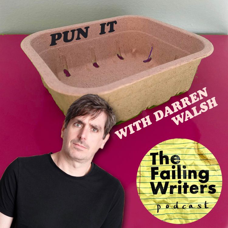 cover art for S4 Ep9: Darren Walsh - He Knows His Punions