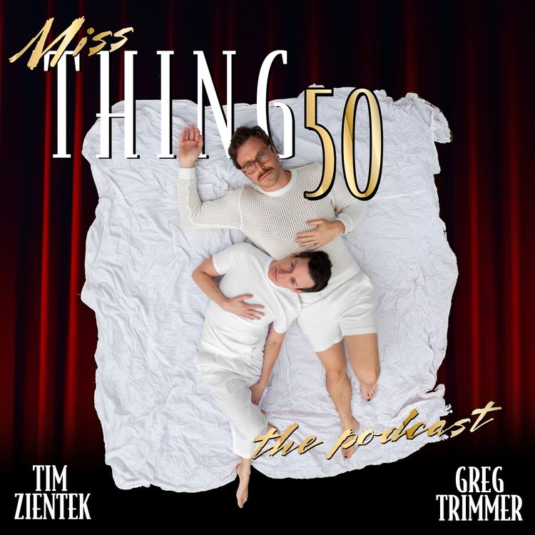 cover art for Miss Thing 50 - Part 1