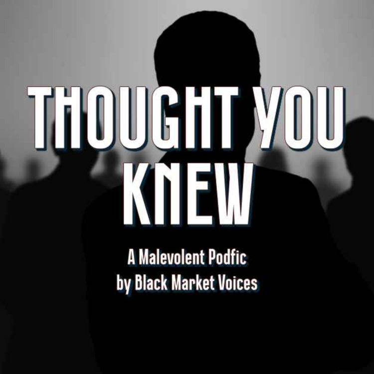 cover art for Episode 24: "Thought You Knew"